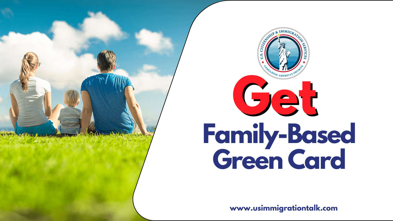How-Long-Does-It-Take-to-Get-a-Family-Based-Green-Card