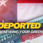 Can You Be Deported While Renewing Your Green Card in 2025? Here’s What You Need to Know